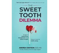 The Sweet Tooth Dilemma