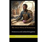 The Sweet Wires of Pemtovera: Pemtovera and Joyland Kingdoms