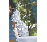 The Sweeter Side Of Marriage