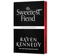 The Sweetest Fiend: The brand new dark fantasy romance from the internationally bestselling author of The Plated Prisoner series