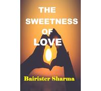 THE SWEETNESS OF LOVE