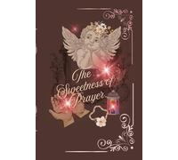 The Sweetness of Prayer.