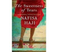 The Sweetness of Tears: A Novel