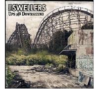 THE SWELLERS "UPS AND DOWNSIZING" CD ROCK NEW