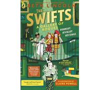 The Swifts: A Gallery of Rogues: The brand new mystery in the New York Times bestselling series