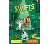 The Swifts: A Gallery of Rogues