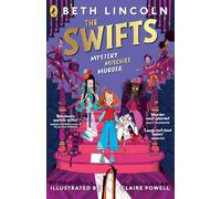 The Swifts: The New York Times bestselling mystery adventure