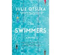 The Swimmers: A novel