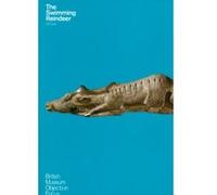 The Swimming Reindeer (Objects in Focus) Jill Cook (Auteur)