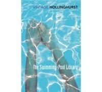 The SwimmingPool Library by Alan Hollinghurst Alan Hollinghurst (Auteur)