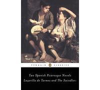 Lazarillo De Tormes and the Swindler, Penguin Classics Series Francisco De Quevedo (Auteur)