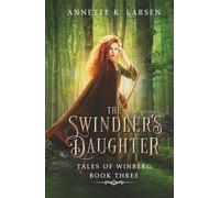 The Swindler's Daughter: Robin Hood Reimagined