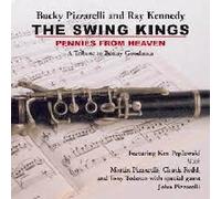 The Swing Kings A Tribute to Benny Goodman
