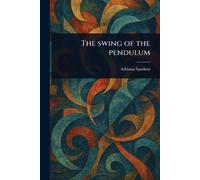 The Swing of the Pendulum