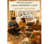 The Swinging 1960s Memory Lane: Large-Print Word Search