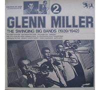 The Swinging Big Bands - Glenn Miller Vol. 2 [Vinyl LP]
