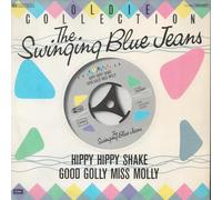 The Swinging Blue Jeans - The Swinging Blue Jeans: Hippy Hippy Shake / Good Golly Miss Molly [Vinyl]
