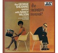 Wilson, Nancy / Shearing, George - The Swingin's Mutual (Japanese Reissue) [Import]