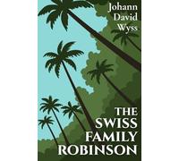 The Swiss Family Robinson