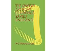 The Swoop! Or how Clarence saved England