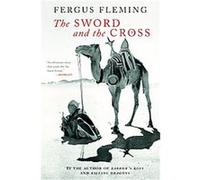 The Sword And The Cross Fergus Fleming (Auteur)