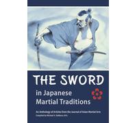 The Sword in Japanese Martial Traditions