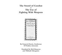 L'épée du combat ou l'usage du combat avec des armes – Lulu