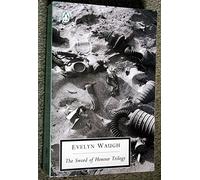 The Sword of Honour Trilogy: Men at Arms;Officers And Gentlemen;Unconditional Surrender