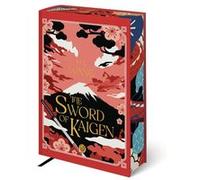 M. L. Wang – The Sword of Kaigen – Traduction Emmanuel Chastellière – Édition reliée