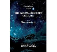 The Sworn and Secret Grimoire