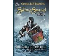 The Sworn Sword: The Graphic Novel