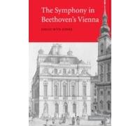 The Symphony In Beethoven's Vienna