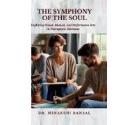 The Symphony Of The Soul