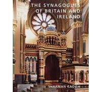 The Synagogues Of Britain And Ireland