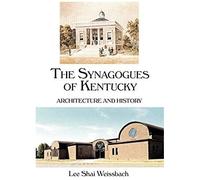The Synagogues Of Kentucky