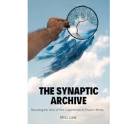 The Synaptic Archive: Decoding the Grid of Past Experiences in Present Minds