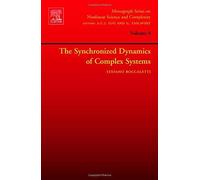 The Synchronized Dynamics Of Complex Systems