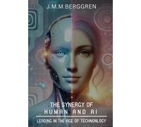 The Synergy Of Humans And Ai