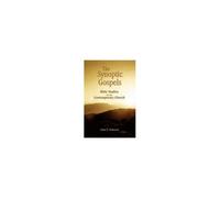 The Synoptic Gospels