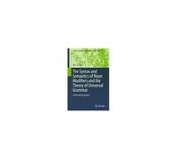 The Syntax And Semantics Of Noun Modifiers And The Theory Of Universal Grammar