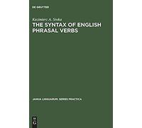The Syntax Of English Phrasal Verbs