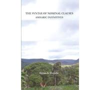 The Syntax of Nominal Clauses: Amharic Infinitives