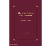 The Syriac Peshiṭta New Testament: A Reader's Edition