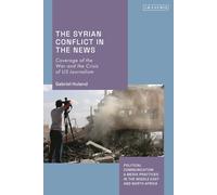 The Syrian Conflict In The News