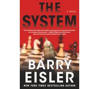 The System: A Novel of the Deep State