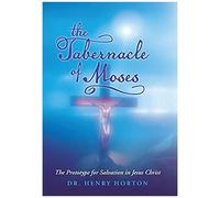 The Tabernacle Of Moses
