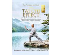 The Tai Chi Effect: How 20 Minutes of Ancient Movement Daily Lowers Cortisol and Removes the Belly Fat Hard Training Can't Touch