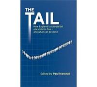 The Tail by Paul Marshall Marshall, Paul (Auteur)