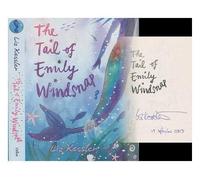 The tail of Emily Windsnap / Liz Kessler ; decorations by Sarah Gibb