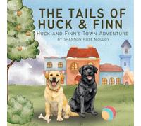 The Tails of Huck and Finn: Huck and Finn’s Town Adventure